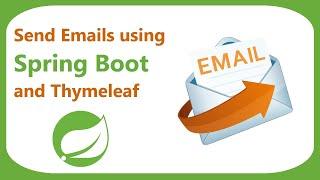 Send emails using Spring Boot, Thymeleaf and Brevo SMTP | Send Emails using JavaMailSender