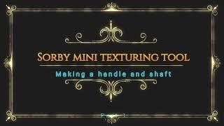 Sorby Mini Texturing Tool- Make your own Handle and Shaft