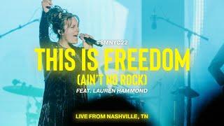 This Is Freedom (Ain't No Rock) (Live) - NYC Praise | #SMNYC22