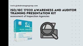 Overview of ISO 17020 Awareness and Auditor Training Presentation Kit