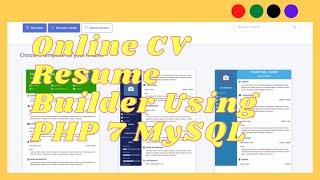 Complete Online CV Resume Builder Using PHP & MySQL.