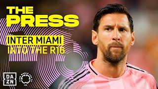 How Inter Miami Made the Round of 16 | Mendes or Hakimi | The Press | FIFA Club World Cup