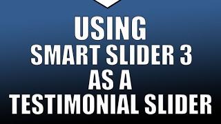 How to Use Smart Slider 3 as a Testimonial Slider