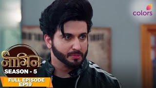 Naagin S5 | Full Episode #19 | Aakesh swears vengeance! | Colors TV