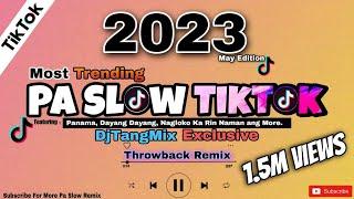 MOST TRENDING TIKTOK PA SLOW REMIX 2023 | THROWBACK REMIX | PANAMA TIKTOK SONG | DJTANGMIX EXCLUSIVE