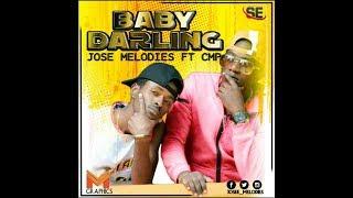 Baby Darling - Jose f/t C.M.P Dir. Sideent