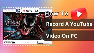 [100%Free]How To Record A Youtube Video on Pc|Venom 3