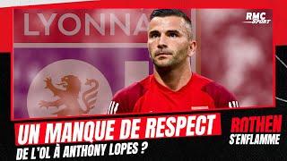 L'OL manque-t-il de respect à Anthony Lopes ?