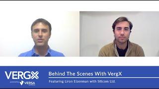 Behind the Scenes With VergX Featuring Liron Eizenman (COO, Silicom)