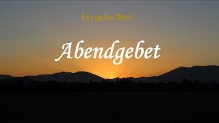 Abendgebet, Zur Ruhe kommen, Sorgen ablegen