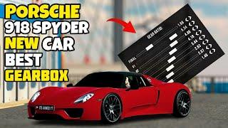 New Car Porsche 918 Spyder Best Gearbox Setup In Car Parking Multiplayer New Update