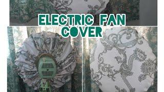 ELECTRIC FAN COVER// VERY EASY @RexieCastillo