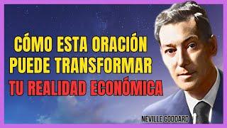 ¡LA ORACIÓN SECRETA QUE ATRAE RIQUEZA EN TIEMPO RÉCORD! | NEVILLE GODDARD | LEY DE ASUNCIÓN