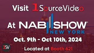 1SourceVideo Is Returning to NAB New York!