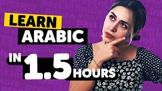 Learn Arabic in 1.5 Hours - Beginners Guide