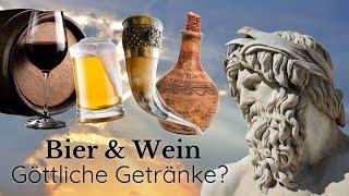 Bier und Wein- göttlicher Trunk?