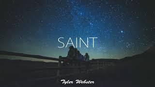 Tyler Webster - SAINT