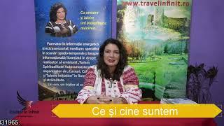 Ce și cine suntem  23.12.2020 | CĂLĂTOR ÎN INFINIT DIMITRIA PUCHIU