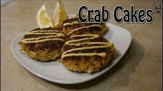 Crab Cakes | COOK - Don't Be Lazy