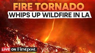 Los Angeles Wildfires LIVE: 'Fire Tornado' Spotted as Wildfires Explode in California |Wildfire 2025