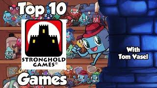 Top 10 Stronghold Games - with Tom Vasel