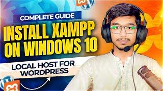 How to install XAMPP on Windows 10 | Localhost