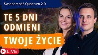 Jak szybko zmienić swoje życie? – Magda i Paweł - Świadomość Quantum 2.0