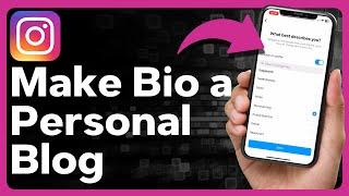 How To Change Instagram Bio To Personal Blog