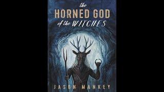 Book Review: The Horned God of the Witches by Jason Mankey