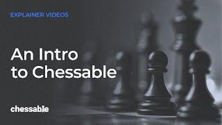 Introduction to Chessable - Science-backed Learning!