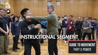 Guide to Movement - Part 3 POWER (Instructional Segment)