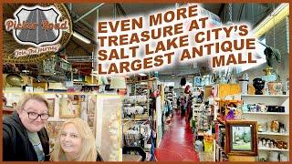 EVEN MORE TREASURE AT SALT LAKE CITY'S LARGEST ANTIQUE MALL! Join the Journey on Picker Road!