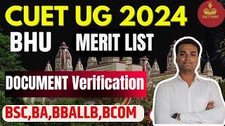 CUET  bhu latest update || BHU Document  verification |bhu latest update