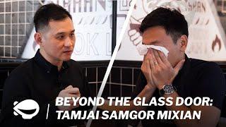 Learning to be a Chef Gor at TamJai SamGor Mixian | Beyond The Glass Door