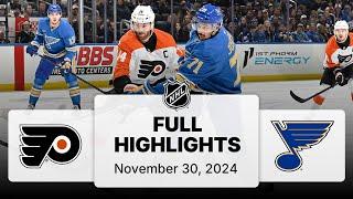 NHL Highlights | Flyers vs. Blues - November 30, 2024