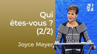 Que pensez-vous de vous-même ? (2/2) - Joyce Meyer -  Maîtriser mes pensées