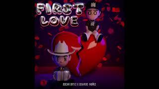 Edgardo Nuñez x Oscar Ortiz - First Love (Audio Oficial)