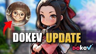 DokeV Update ▰  "DokeV's Development Status Is Coming Soon!"