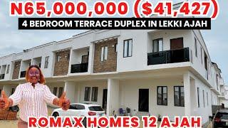 HOUSE FOR SALE IN LEKKI LAGOS | 65 MILLION NAIRA 4 BED TERRACE DUPLEX IN AJAH | ROMAX HOMES 12A AJAH