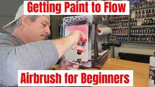 Getting Paint to Flow Through your Airbrush for Beginners