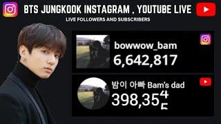 BTS JungKook Youtube Live Sub Count | BTS JungKook Instagram Live Followers Count | 밤이 아빠 Bam's dad