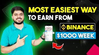 Earn $1000 Per Week From Binance | Binance Se Paise Kaise Kamaye