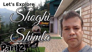 Beautiful Shoghi | Shoghi  Shimla @ghumog |  Home stay heavy rain  ओले गिरे आसमान से