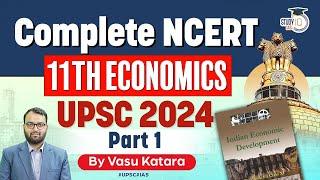 11th Economics NCERT in 1 Video | Indian Economic Development | UPSC