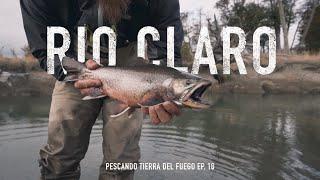 Fly Fishing in Tierra del Fuego Ep 10 "Claro River"