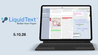 LiquidText 5.10.28 UPDATE: What’s New?