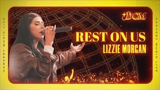 Rest on Us - Lizzie Morgan - Dominion Camp Meeting 2024