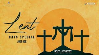 Lent Day Sepcial Songs | Official Juke Box