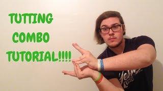 Tutting Combo Tutorial For Beginners To Advanced!!! | Sure To Impress!!!