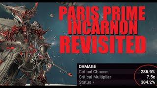[WARFRAME] Incarnon Paris PRIME Revisited Steel Path Build | The Lotus Eaters